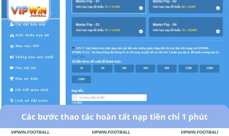 Nạp Tiền VIPWIN 2 Các bước thao tác hoàn tất nạp tiền chỉ 1 phút