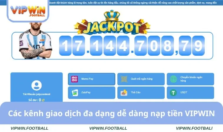 Nạp Tiền VIPWIN 1 Các kênh giao dịch đa dạng dễ dàng nạp tiền VIPWIN