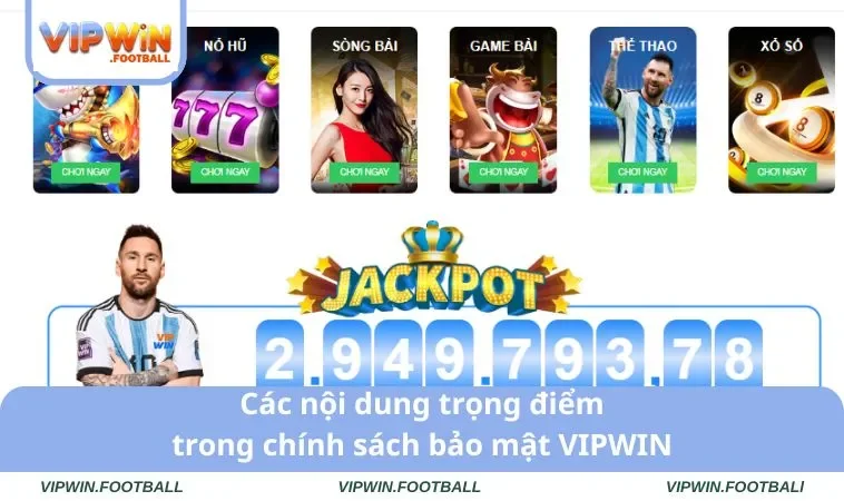 Chính Sách Bảo Mật VIPWIN 1 Chính sách bảo mật VIPWIN