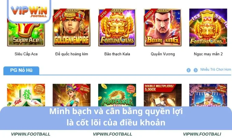 Điều Khoản Sử Dụng VIPWIN 2 Minh bạch và cân bằng quyền lợi là cốt lõi của điều khoản