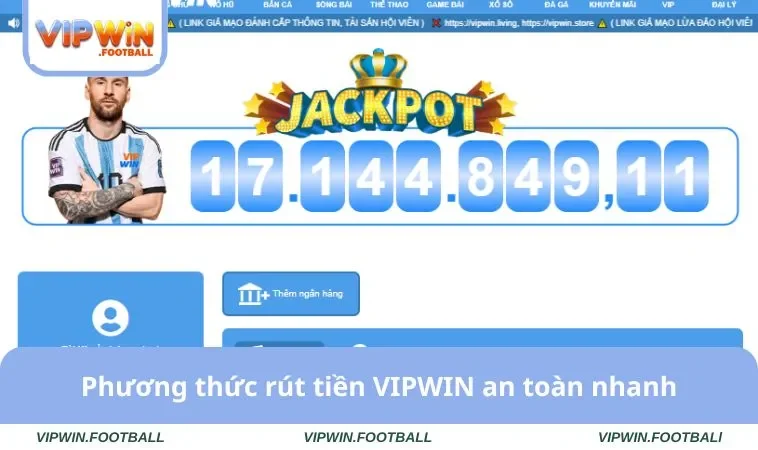 Rút Tiền VIPWIN 1 Phương thức rút tiền VIPWIN an toàn nhanh
